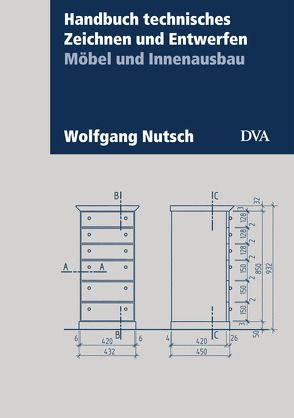 Handbuch technisches Zeichnen und Entwerfen von Nutsch,  Wolfgang
