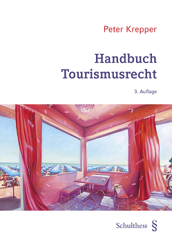 Handbuch Tourismusrecht (PrintPlu§) von Krepper,  Peter