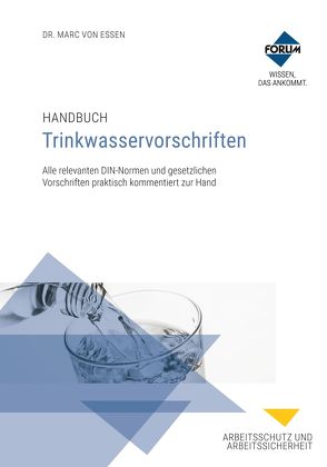 Handbuch Trinkwasservorschriften von von Essen,  Marc