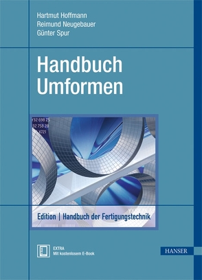 Handbuch Umformen von Hoffmann,  Hartmut, Neugebauer,  Reimund, Spur,  Günter