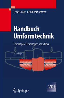Handbuch Umformtechnik von Behrens,  Bernd-Arno, Doege,  Eckart