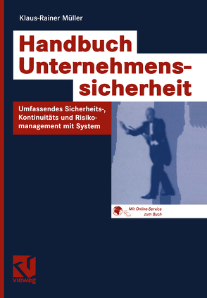 Handbuch Unternehmenssicherheit von Müller,  Klaus-Rainer