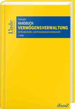 Handbuch Vermögensverwaltung im Kindschafts- und Erwachsenenschutzrecht von Trentinaglia,  Derya