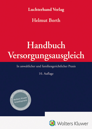 Handbuch Versorgungsausgleich von Borth,  Helmut
