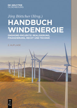 Handbuch Windenergie von Böttcher,  Jörg