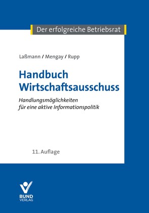 Handbuch Wirtschaftsausschuss von Laßmann,  Nikolai, Mengay,  Adrian, Rupp,  Rudi