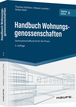 Handbuch Wohnungsgenossenschaften von Philipp,  Mirjam, Roth,  Stefan, Schlueter,  Thomas