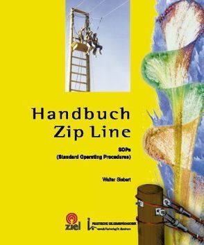 Handbuch Zip-Line von Siebert,  Walter