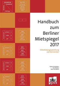Handbuch zum Berliner Mietspiegel 2017 von Martini,  Tom, Scheidacker,  Tobias, Schuberth,  Ekart