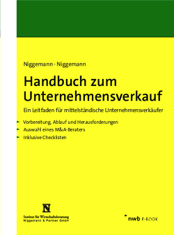 Handbuch zum Unternehmensverkauf von Niggemann,  Britt, Niggemann,  Mark