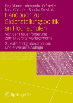 Handbuch zur Gleichstellungspolitik an Hochschulen von Blome,  Eva, Erfmeier,  Alexandra, Gülcher,  Nina, Smykalla,  Sandra