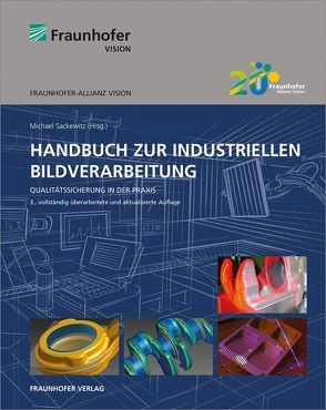 Handbuch zur industriellen Bildverarbeitung. von Sackewitz,  Michael