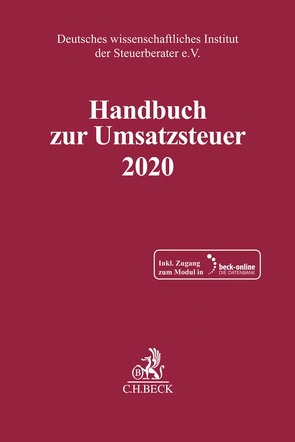 Handbuch zur Umsatzsteuer 2020 von Deutsches wissenschaftliches Institut der Steuerberater e.V.