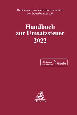 Handbuch zur Umsatzsteuer 2022 von Deutsches wissenschaftliches Institut der Steuerberater e.V.