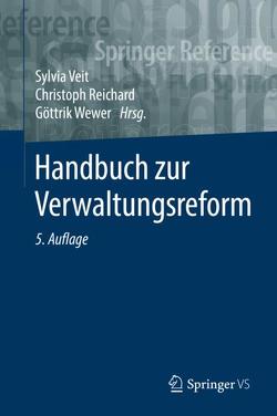 Handbuch zur Verwaltungsreform von Reichard,  Christoph, Veit,  Sylvia, Wewer,  Göttrik