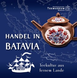 Handel in Batavia von Jörg,  Christiaan, Suebsman,  Daniel