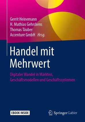 Handel mit Mehrwert von Gehrckens,  H. Mathias, Heinemann,  Gerrit, Täuber,  Thomas