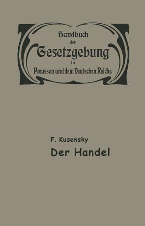 Handel und Gewerbe von Lusensky,  F.