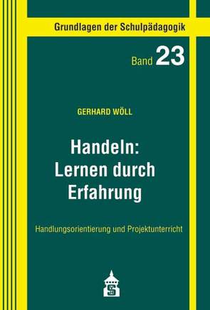 Handeln. Lernen durch Erfahrung von Wöll,  Gerhard