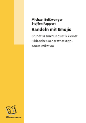 Handeln mit Emojis von Beißwenger,  Michael, Pappert,  Steffen