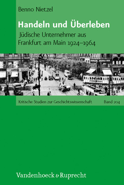 Handeln und Überleben von Nietzel,  Benno