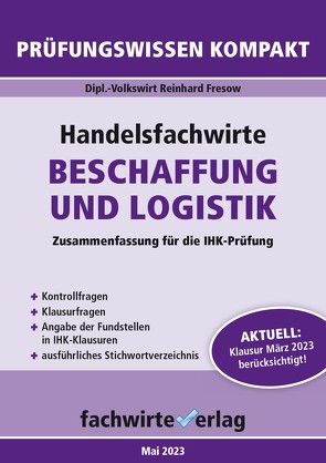Handelsfachwirte: Beschaffung und Logistik von Fresow,  Reinhard