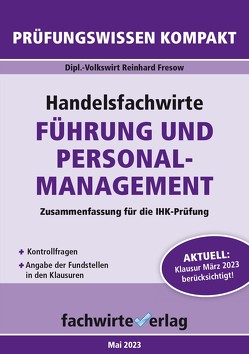 Handelsfachwirte: Führung und Personalmanagement von Fresow,  Reinhard