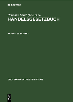 Handelsgesetzbuch / §§ 343–382 von Brüggemann,  Dieter, Canaris,  Claus-Wilhelm, Kluge,  Volker, Koller,  Ingo