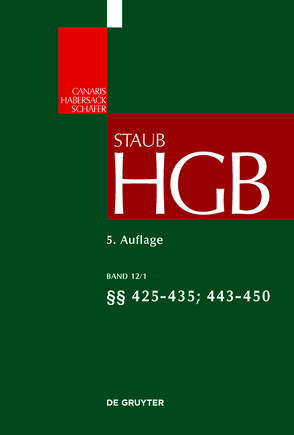 Handelsgesetzbuch / §§ 425 – 435, 443 – 450 von Jessen,  Henning, Maurer,  Andreas, Otte,  Karsten