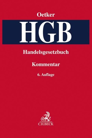 Handelsgesetzbuch von Bergmann,  Andreas, Boesche,  Katharina Vera, Busche,  Jan, Kamanabrou,  Sudabeh, Koch,  Robert, Körber,  Torsten, Kotzian-Marggraf,  Karl, Lieder,  Jan, Martinek,  Michael, Maultzsch,  Felix, Oetker,  Hartmut, Pamp,  Rüdiger, Paschke,  Marian, Preuß,  Nicola, Schlingloff,  Jochen, Schubert,  Claudia, Vossler,  Norbert, Wedemann,  Frauke