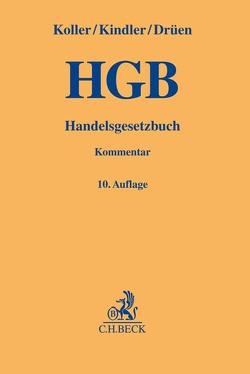 Handelsgesetzbuch von Bach,  Nina, Drüen,  Klaus-Dieter, Huber,  Stefan, Kindler,  Peter, Koller,  Ingo, Stelmaszczyk,  Peter