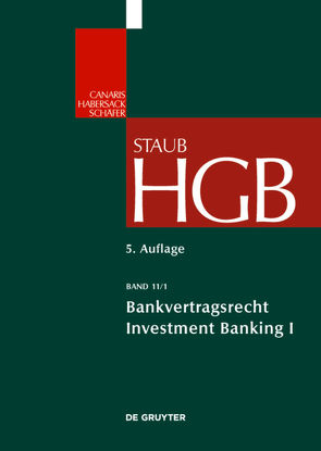 Handelsgesetzbuch / Bankvertragsrecht von Grundmann,  Stefan