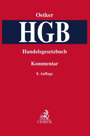 Handelsgesetzbuch von Bergmann,  Andreas, Boesche,  Katharina Vera, Busche,  Jan, Fest,  Timo, Günther-Gräff,  Eva, Kamanabrou,  Sudabeh, Koch,  Robert, Körber,  Torsten, Lieder,  Jan, Martinek,  Michael, Maultzsch,  Felix, Oetker,  Hartmut, Pamp,  Rüdiger, Paschke,  Marian, Preuß,  Nicola, Schlingloff,  Jochen, Schubert,  Claudia, Vossler,  Norbert, Wedemann,  Frauke