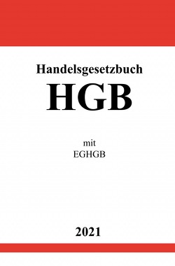Handelsgesetzbuch (HGB) mit EGHGB von Studier,  Ronny