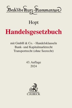 Handelsgesetzbuch von Hopt,  Klaus J., Kumpan,  Christoph, Leyens,  Patrick C, Merkt,  Hanno, Roth,  Markus