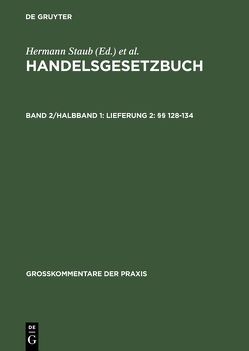 Handelsgesetzbuch / Lieferung 2: §§ 128–134 von Fischer,  Robert, Ulmer,  Peter