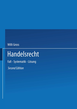 Handelsrecht von Groß,  Willi