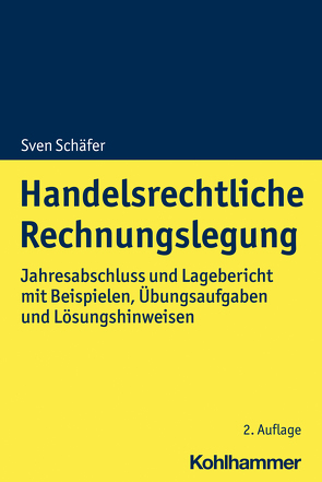 Handelsrechtliche Rechnungslegung von Schäfer,  Sven