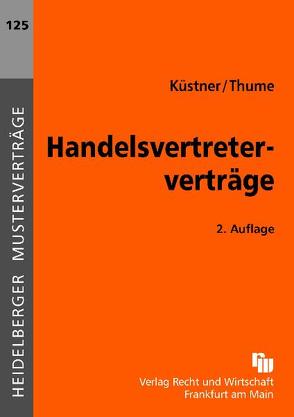 Handelsvertreterverträge von Küstner,  Wolfram, Thume,  Karl-Heinz