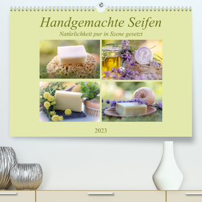 Handgemachte Seifen – Natürlichkeit in Szene gesetztAT-Version (Premium, hochwertiger DIN A2 Wandkalender 2023, Kunstdruck in Hochglanz) von Riedel,  Tanja
