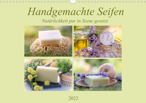 Handgemachte Seifen – Natürlichkeit in Szene gesetztAT-Version (Wandkalender 2022 DIN A3 quer) von Riedel,  Tanja