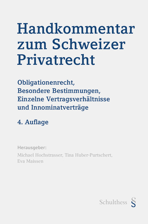 Handkommentar zum Schweizer Privatrecht von Hochstrasser,  Michael, Hubert-Purtschert,  Tina, Maissen,  Eva