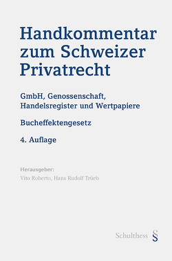 Handkommentar zum Schweizer Privatrecht von Roberto,  Vito, Trüeb,  Hans Rudolf