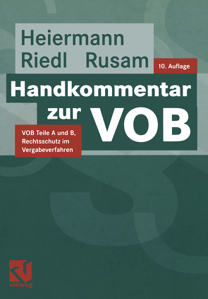 Handkommentar zur VOB von Heiermann,  Wolfgang, Riedl,  Richard, Rusam,  Martin