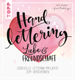 Handlettering Liebe & Freundschaft von Liebling,  Frau