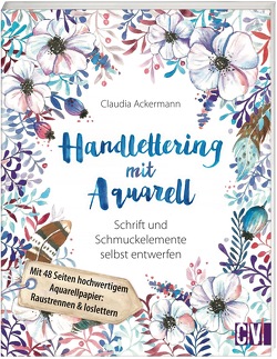 Handlettering mit Aquarell von Ackermann,  Claudia