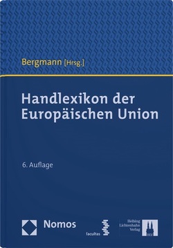 Handlexikon der Europäischen Union von Bergmann,  Jan