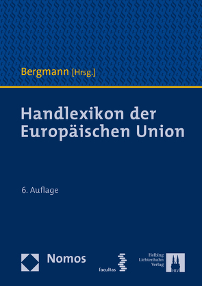 Handlexikon der Europäischen Union von Bergmann,  Jan