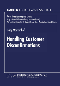 Handling Customer Disconfirmations von Mairamhof,  Gaby