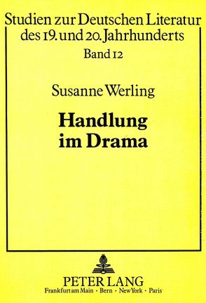 Handlung im Drama von Werling,  Susanne